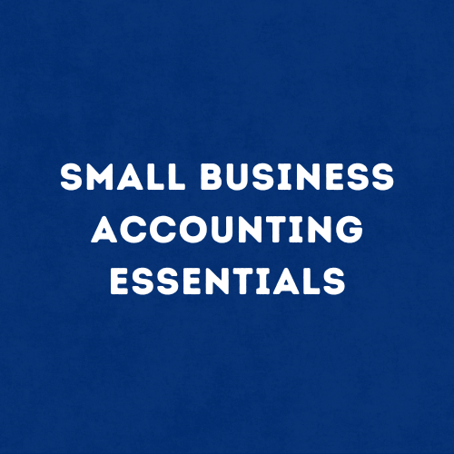 Small Business Accounting Essentials